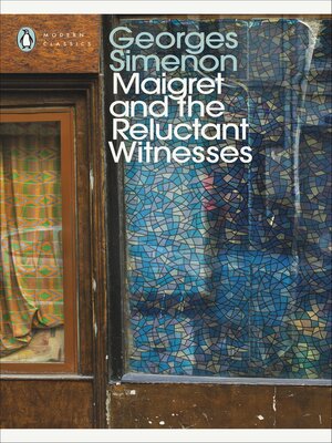 cover image of Maigret and the Reluctant Witnesses